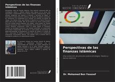 Couverture de Perspectivas de las finanzas islámicas
