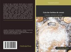 Bookcover of Guia das farinhas de cereais