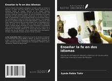 Enseñar la fe en dos idiomas kitap kapağı