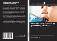 Capa do livro de Atención en la consulta de pacientes pediátricos 