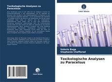 Buchcover von Toxikologische Analysen zu Paracelsus
