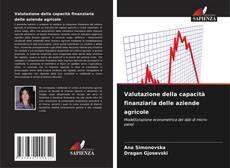 Couverture de Valutazione della capacità finanziaria delle aziende agricole