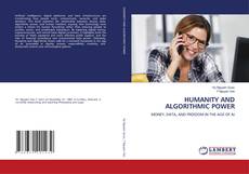 Bookcover of HUMANITY AND ALGORITHMIC POWER