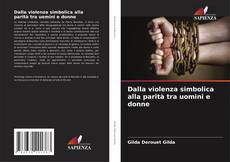 Couverture de Dalla violenza simbolica alla parità tra uomini e donne