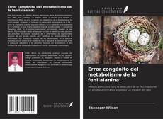 Capa do livro de Error congénito del metabolismo de la fenilalanina: 