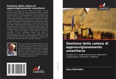 Capa do livro de Gestione della catena di approvvigionamento umanitaria 