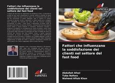 Capa do livro de Fattori che influenzano la soddisfazione dei clienti nel settore del fast food 