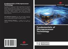 Copertina di Fundamentals of Microprocessor Technology