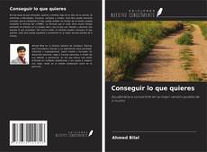 Capa do livro de Conseguir lo que quieres 