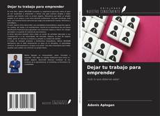 Dejar tu trabajo para emprender kitap kapağı