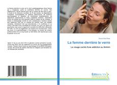 La femme derrière le verre的封面