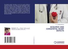 Обложка ACQUIRED AND CONGENITAL HEART DEFECTS