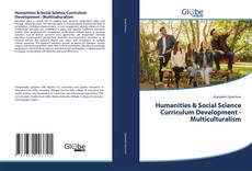 Bookcover of Humanities & Social Science Curriculum Development - Multiculturalism