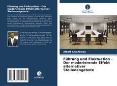 Capa do livro de Führung und Fluktuation – Der moderierende Effekt alternativer Stellenangebote 