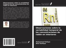 Couverture de Observaciones sobre la variabilidad temporal de las concentraciones de radón en interiores