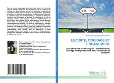 Borítókép a  LUCIDITE, COURAGE ET ENGAGEMENT - hoz