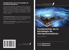 Copertina di Fundamentos de la tecnología de microprocesadores