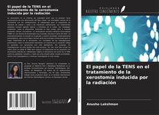 Couverture de El papel de la TENS en el tratamiento de la xerostomía inducida por la radiación