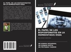 Copertina di EL PAPEL DE LOS BISFOSFONATOS EN LA HOMEOSTASIS ÓSEA