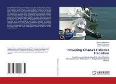 Bookcover of Powering Ghana's Fisheries Transition