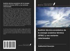 Capa do livro de Análisis técnico-económico de la energía oceánica térmica (OTEC) y sus sectores relacionados 