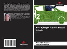 Borítókép a  New Hydrogen Fuel Cell Electric Vehicle - hoz