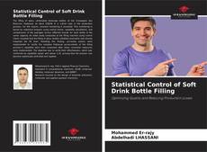 Bookcover of Statistical Control of Soft Drink Bottle Filling