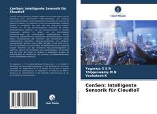 Bookcover of CenSen: Intelligente Sensorik für CloudIoT