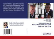 Borítókép a  Foundations and Applications of Supervised Machine Learning - hoz
