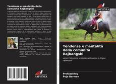 Copertina di Tendenze e mentalità della comunità Rajbangshi