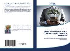 Portada del libro de Green Education in Post - Conflict States: Libya as a Case Study