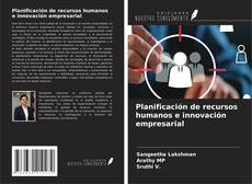 Buchcover von Planificación de recursos humanos e innovación empresarial