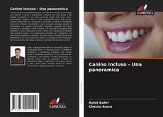 Copertina di Canino incluso - Una panoramica