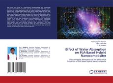 Capa do livro de Effect of Water Absorption on PLA-Based Hybrid Nanocomposites 