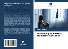 Capa do livro de Abtreibung im Kontext des Rechts auf Leben 