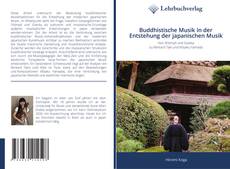 Bookcover of Buddhistische Musik in der Entstehung der japanischen Musik