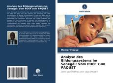 Couverture de Analyse des Bildungssystems im Senegal: Vom PDEF zum PAQUET