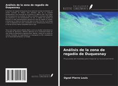 Borítókép a  Análisis de la zona de regadío de Duquesnay - hoz