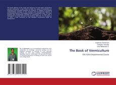 Bookcover of The Book of Vermiculture