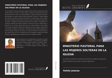 Capa do livro de MINISTERIO PASTORAL PARA LAS MUJERES SOLTERAS EN LA IGLESIA 