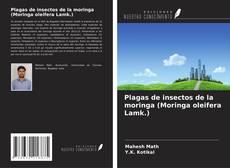 Capa do livro de Plagas de insectos de la moringa (Moringa oleifera Lamk.) 