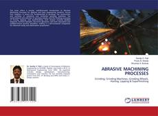 Borítókép a  ABRASIVE MACHINING PROCESSES - hoz