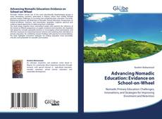 Capa do livro de Advancing Nomadic Education: Evidance on School-on-Wheel 