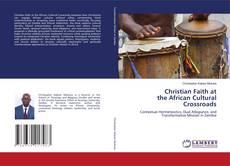 Portada del libro de Christian Faith at the African Cultural Crossroads