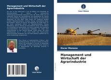 Copertina di Management und Wirtschaft der Agrarindustrie