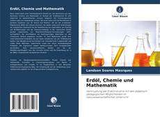 Couverture de Erdöl, Chemie und Mathematik