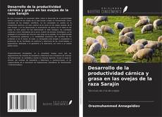 Couverture de Desarrollo de la productividad cárnica y grasa en las ovejas de la raza Sarajín