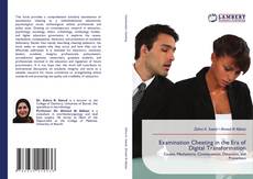 Bookcover of Examination Cheating in the Era of Digital Transformation