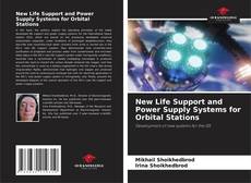Borítókép a  New Life Support and Power Supply Systems for Orbital Stations - hoz