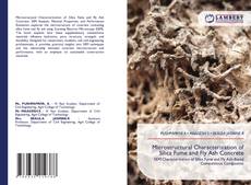 Обложка Microstructural Characterization of Silica Fume and Fly Ash Concrete